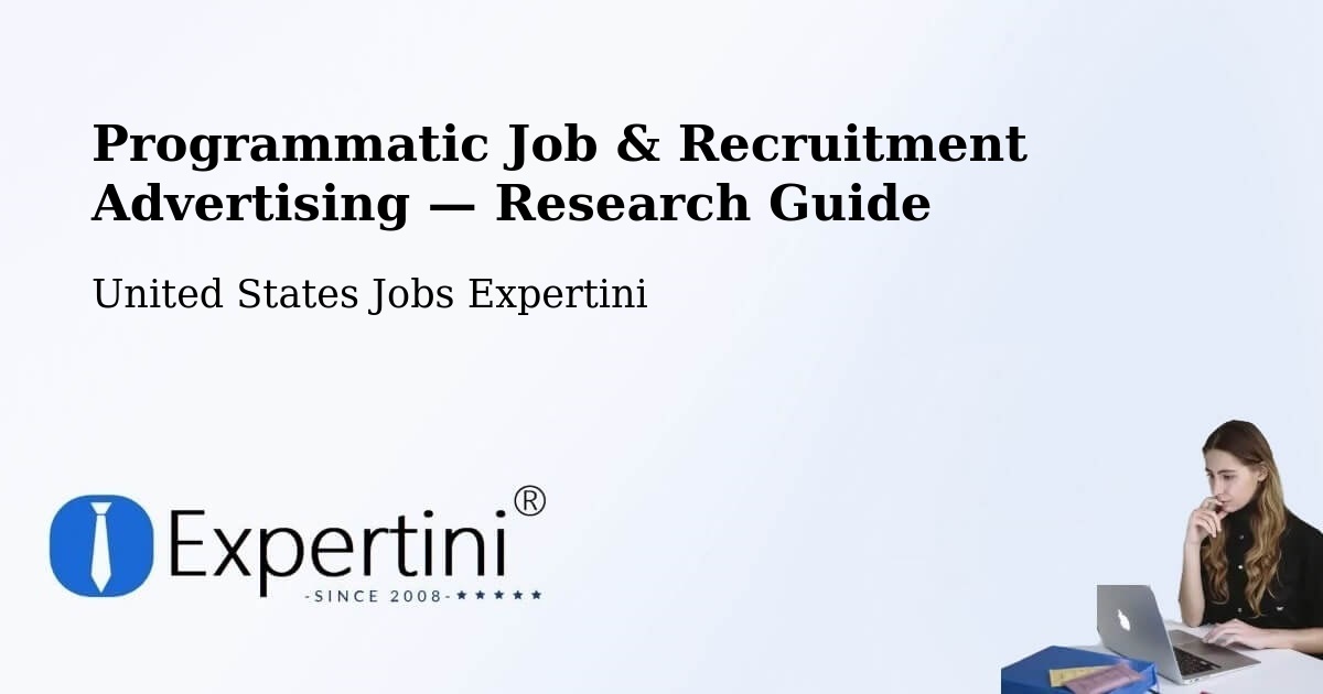 Programmatic Job & Recruitment Advertising — Research Guide – Arnold